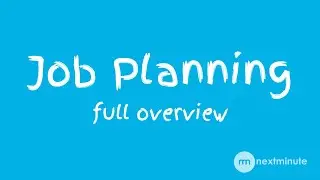 Job Planning using a Gantt chart in NextMinute