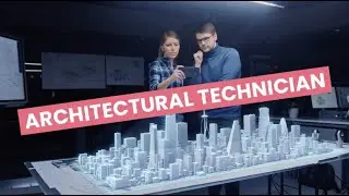 Discover Careers: Architectural Technician | Sortyourfuture