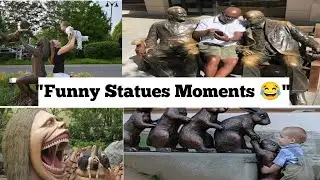 Funny Statues Moments, People V Statues, Funniest Statue Poses, Statue Comedy Moments, 