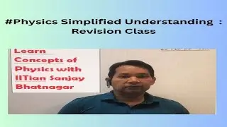 Class 12 Physics : Revision Class-17 (Previous year Question Paper 2023-24-25)