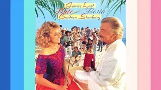 JAMES LAST & BERDIEN STENBERG - Torna A Surriento (Come Back To Sorrento)
