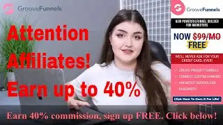 Earn 40% Affiliate Commission | GrooveFunnels Review  | FREE for LIFE GrooveSell & GroovePages