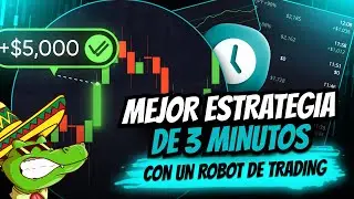 &iexcl;LA MEJOR estrategia para 3 minutos! BOT DE TRADING AI