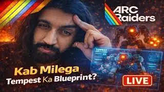 🔴Arc Raiders LIVE 🔴 Tempest BP Hunt | Kab Milega?! | PS5 Gameplay | Aghori Realm