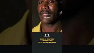 EVANDER HOLYFIELD and LENNOX LEWIS speak on MIKE TYSON 🥊 #inspiration  #motivation #mantraofmotive