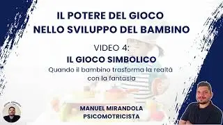 Gioco Simbolico nei Bambini: Cos'è, Quando Inizia e Perché è Fondamentale 🎭