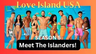 Meet The Cast of Love Island USA Season 5! Self-described 