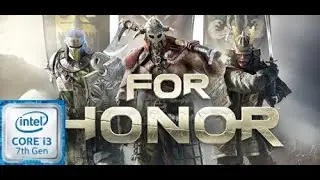 For Honor&trade; On Intel HD 620