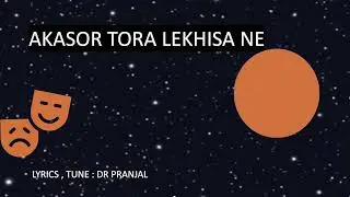 AKASOR TORA LEKHISA NE/PRANJAL/