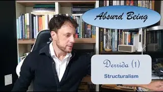 Jacques Derrida (1) - Structuralism