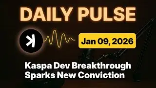 Kaspa Daily (Jan 9) - Kaspa Dev Breakthrough Sparks New Conviction