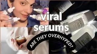 Viral serums🤫|| Do they actually work or overhyped‼️‼️‼️‼️||||