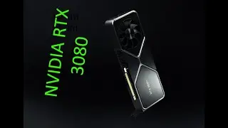 RTX 3080  Review and How to buy  - Nvidia and partners.
