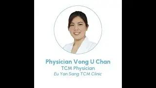 Physician Vong U Chan, TCM Physician, Eu Yan Sang TCM Clinic