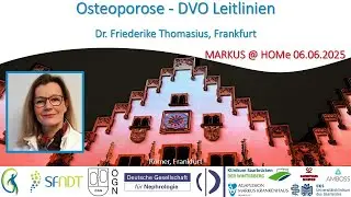 Osteoporose - DVO Leitlinien - Dr. Friederike Thomasius (Frankfurt am Main)
