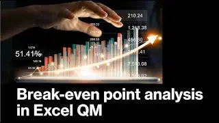 Break-even point analysis in Excel QM