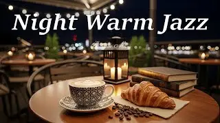 Soft Jazz & Bossa Nova ☕ Relaxing Background Music for Happy Moods and Stress Relief