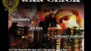 VIP remix war click mr dinamite mix tape