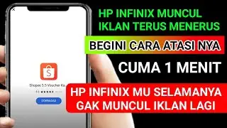 hp infinix muncul iklan terus begini solusinya , cara menghapus iklan di hp infinix