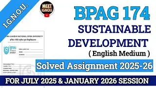 Bpag 174 Solved Assignment 2025-26 // Sustainable Development // #bpag174_assignment #bpag174 #bpag 