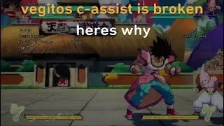 Dbfz why i think vegitos c-assist is broken