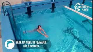 SKOK NA NOGE IN PLAVANJE (do 8 metrov)
