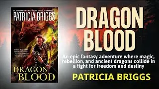 Dragon Blood | By: Patricia Briggs | Full-Length Urban Fantasy | Paranormal Romance Audiobook 🎧📚