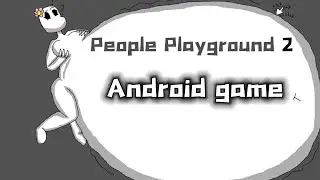 why? People Playground 2 is coming to Android