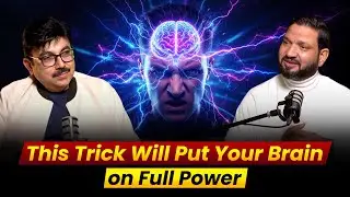 This Simple Trick Will Put Your Brain on Full Power, Boost Memory & Focus ft. @drhimmatbhardwaj