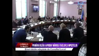 Primaria Buzau a aprobat marirea taxelor si impozitelor