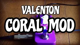 【Gear Demo】VALETON CORAL MOD
