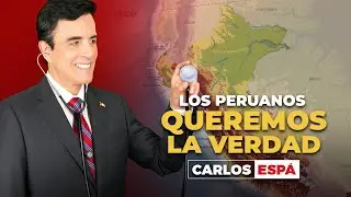 Notas de Ruta con Carlos Espá: Los peruanos queremos la verdad.