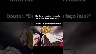 CALMA DOUTOR #medico #doctor #gohan #broly #dor #costas #shorts