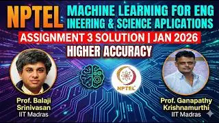 NPTEL Machine Learning for Engineering and Science Applications Assignment 3 Solution Jan 2026