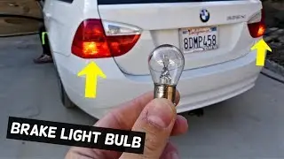 HOW TO REPLACE REAR BRAKE LIGHT BULB ON BMW E90 E91