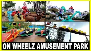 OnWheelz Amusement Park ~ Panchgani