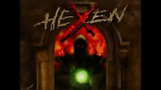 HeXen: Beyond Heretic ( Stream 2к Вспоминаем Классику )