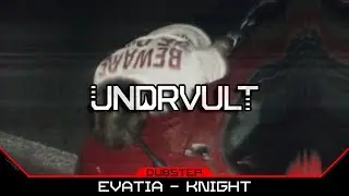 Evatia - KNIGHT