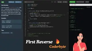 First Reverse | Coderbyte | How to build logic