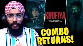 Khufiya Trailer REACTION | Vishal Bhardwaj