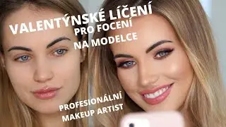 VALENTÝNSKÉ LÍČENÍ NA MODELCE [PHOTO MAKEUP]