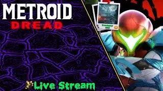 Hard Mode Suuuuure Is An Experience Alright I Metroid Dread Live Stream