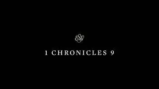 1 Chronicles 9 - English Standard Version (ESV)