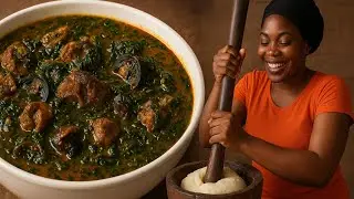 AFANG SOUP! A Delicious Nigerian Delicacy You Must Try