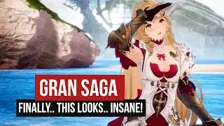 FINALLY! GRAN SAGA LEGIT LOOKS INSANE!