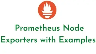 Prometheus Node Exporter with Example | How Does Prometheus Exporter Works | Prometheus Exporters