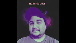Beautiful Girls by Jordan Joseph