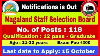 Notifications🔔 for Staff Selection Board, 2025:  Government of Nagaland.