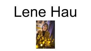 Lene Hau