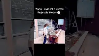 Projectile Motion ⚾||Walter Lewin || #shorts #motivation
